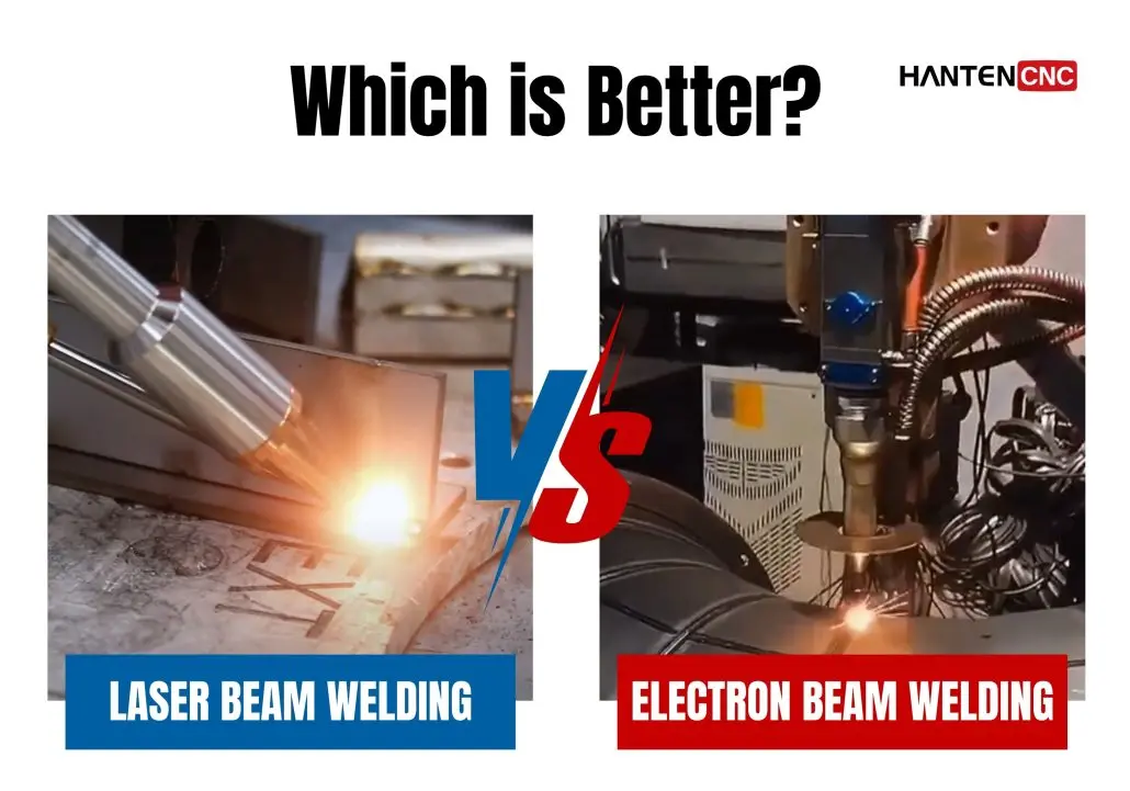 Laser Beam Welding Vs Electron Beam Welding industry insight