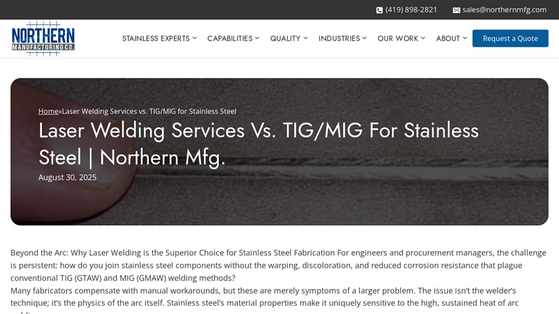 Laser Welding Services vs. TIG/MIG for Stainless Steel