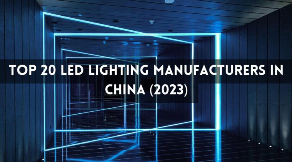 best led manufacturers in china