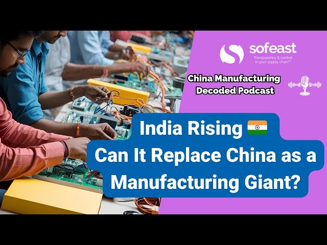 can india replace china as a manufacturing hub