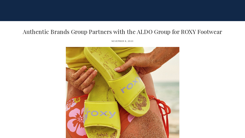 Authentic Brands Group Partners with the ALDO Group for ROXY ...