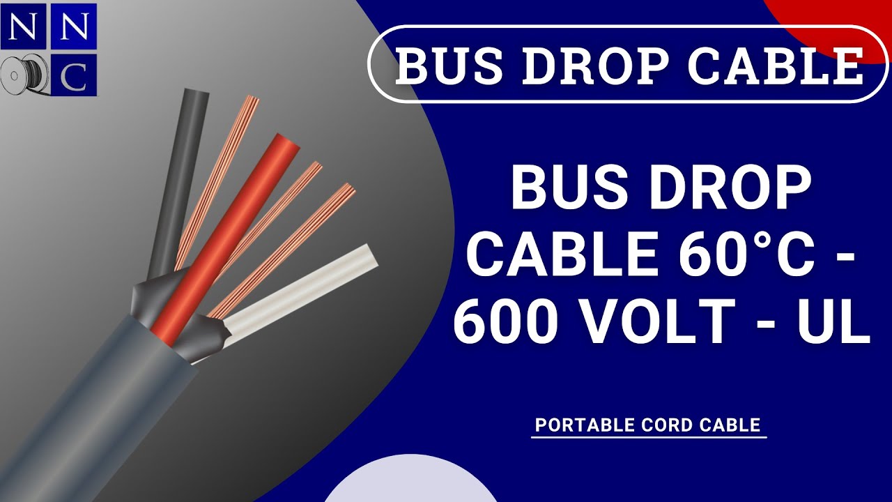 Bus Drop Cable