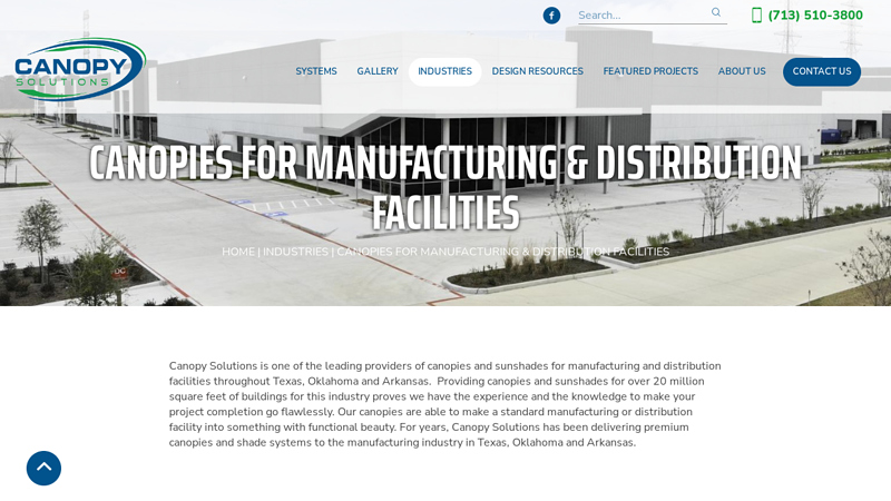 Canopies for Manufacturing & Distribution Facilities