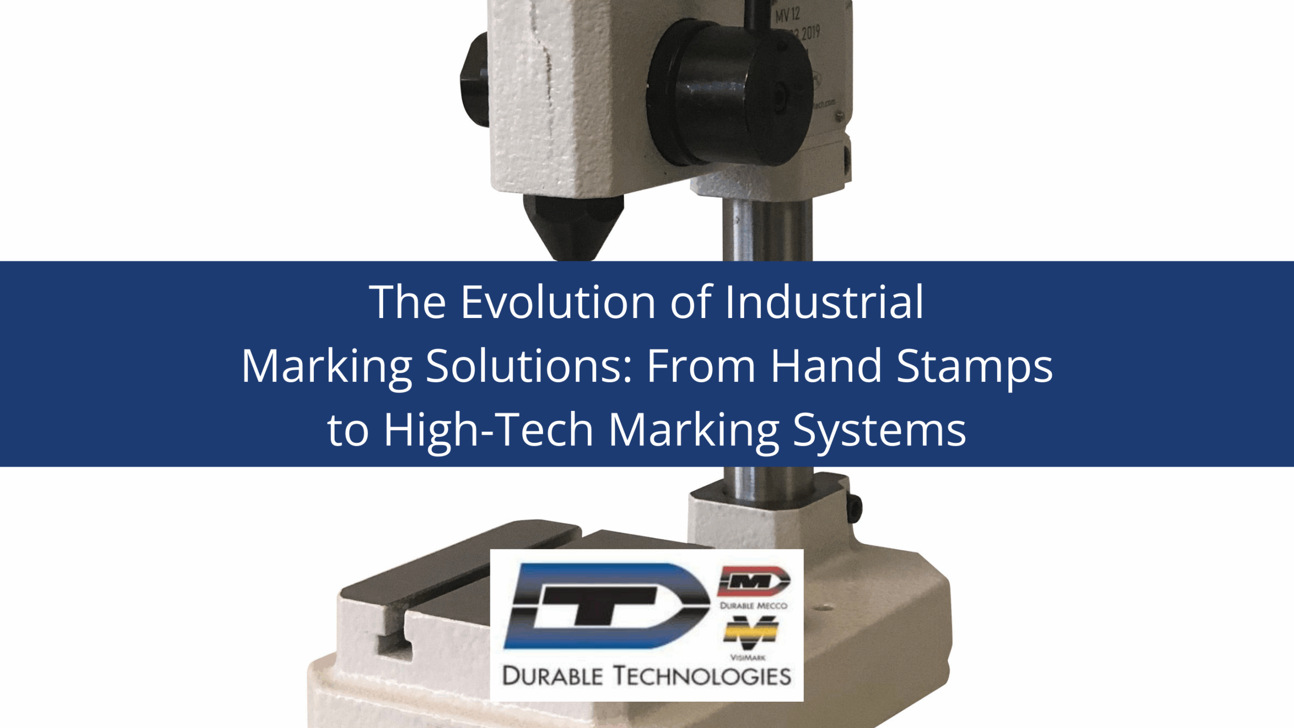 Durable Technologies: Marking Equipment