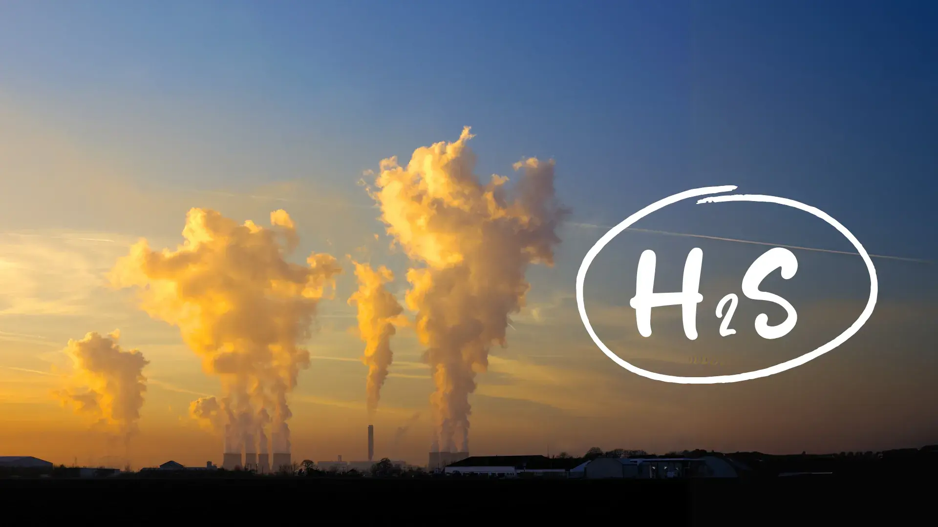 FAQ: Hydrogen Sulfide Gas (H2S)