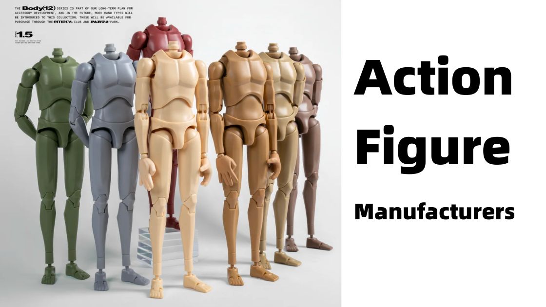 Manufacturing Custom Action Figures