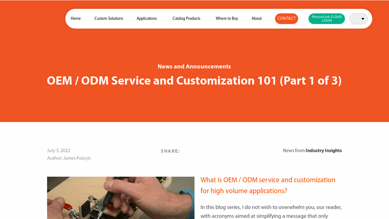OEM / ODM Service and Customization 101 (Part 1 of 3)