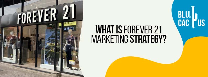 [PDF] Forever 21 Marketing Strategy & Failure Reasons