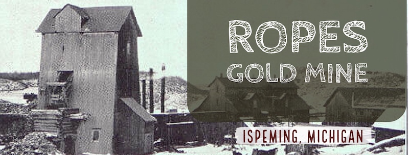Ropes Gold Mine