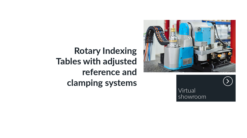 Rotary Indexing Tables with adjusted reference and clamping systems
