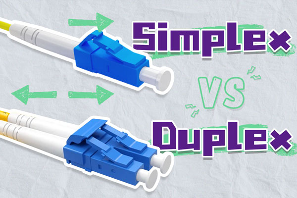 Simplex Vs Duplex Fiber industry insight