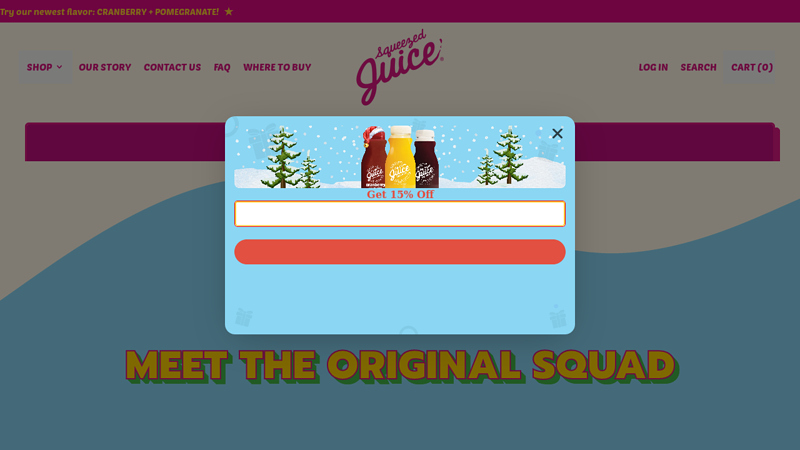 Squeezed Juice®  to the wonderful world of Squeezed!
