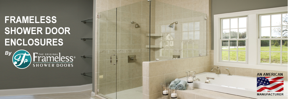 The Original Frameless Shower Doors