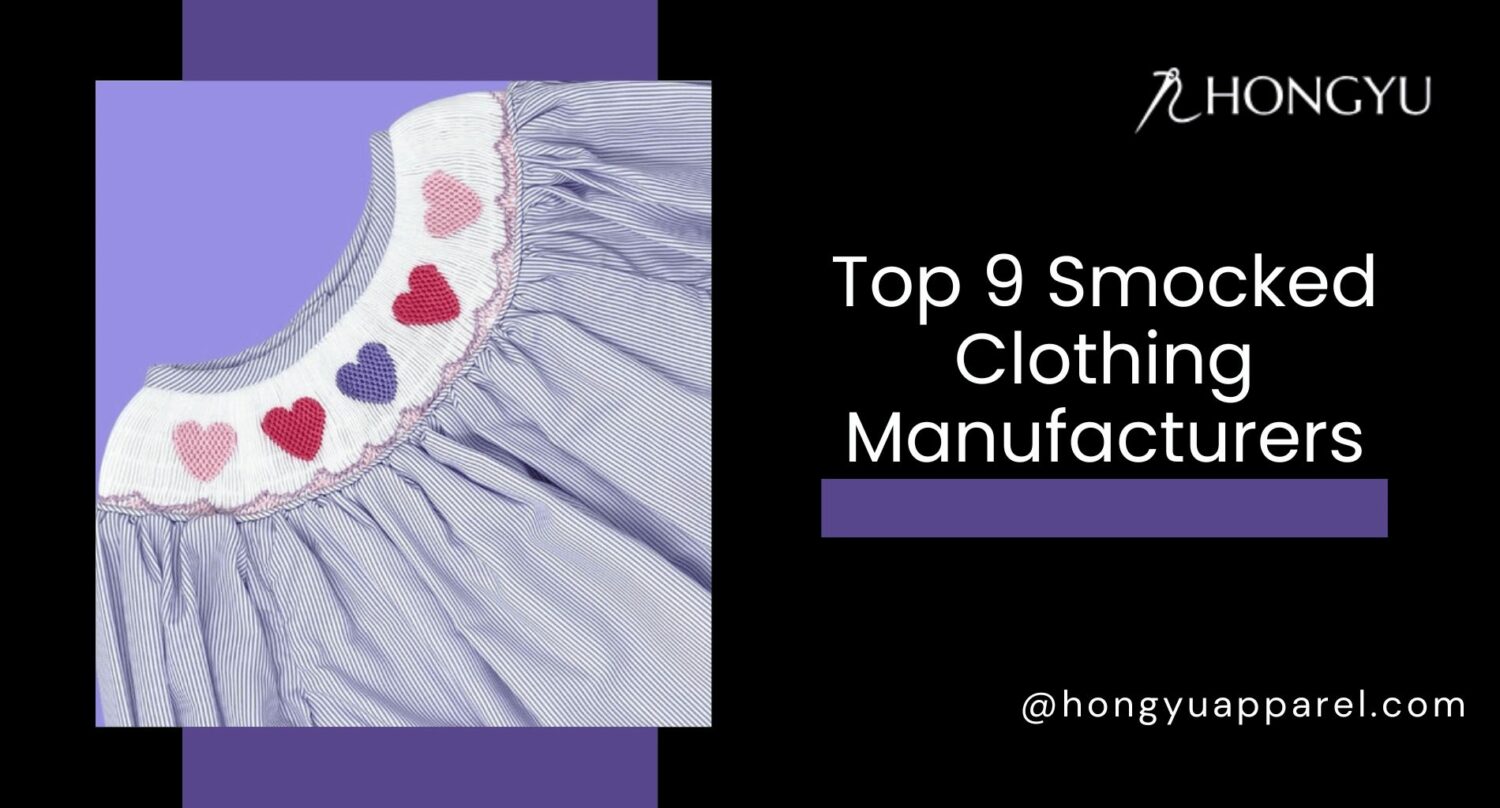 Top 9 Smocked Clothing Manufacturers