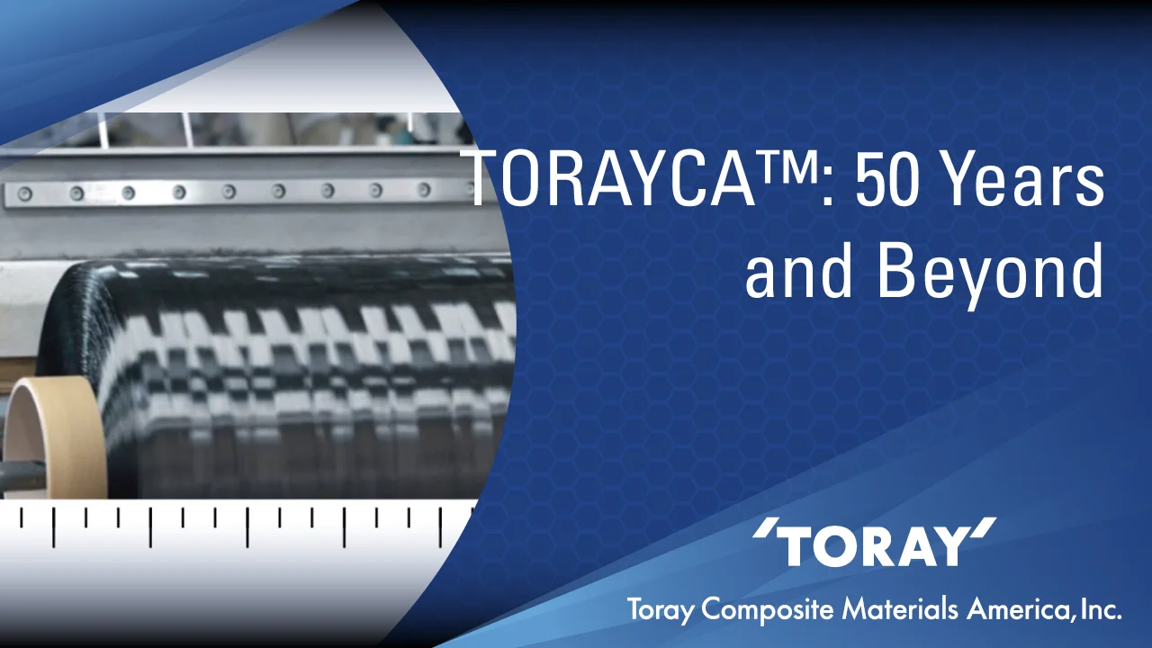 TORAYCA™ Carbon Fiber for Applications