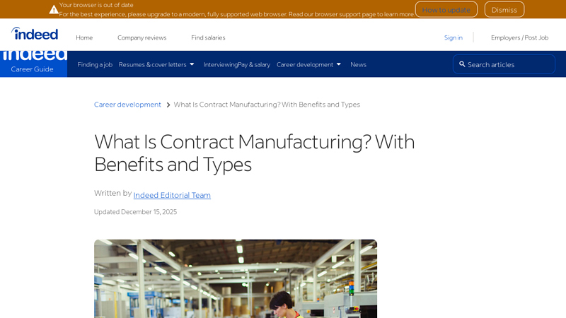 What Is Contract Manufacturing? With Benefits and Types