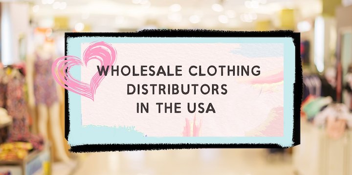Wholesale Clothing Distributors